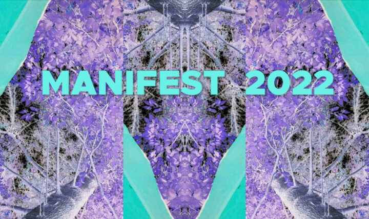 A woodland collage shown in negative, purple and blue with the text MANIFEST 2022 overlaid in turquoise
